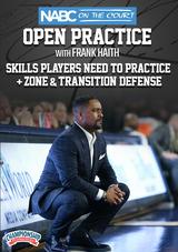 NABC On the Court Open Practice with Frank Haith: Skills Players Need to Practice + Zone & Transition Defense