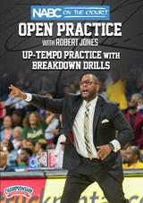 NABC On the Court Open Practice with Robert Jones: Up-Tempo Practice with Breakdown Drills