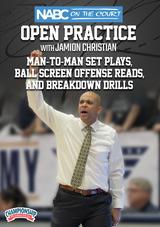 NABC On the Court Open Practice with Jamion Christian: Man-to-Man Set Plays, Ball Screen Offense Reads, and Breakdown Drills