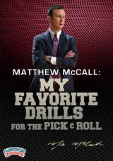 Matthew McCall: My Favorite Drills for the Pick & Roll