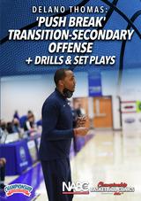 Push Break Transition-Secondary Offense + Drills & Set Plays