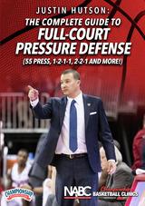 The Complete Guide To Full-Court Pressure Defense (55 Press, 1-2-1-1, 2-2-1 and More!)
