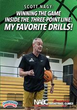 Scott Nagy: Winning the Game Inside the Three-Point Line: My Favorite Drills!