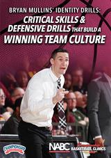 Bryan Mullins' Identity Drills: Critical Skills & Defensive Drills That Build a Winning Team Culture