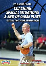 Rob Senderoff: Coaching Special Situations & End-of-Game Plays - Details That Make a Difference!