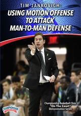 Using Motion Offense to Attack Man-To-Man Defense
