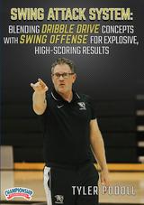 Swing Attack System: Blending Dribble Drive Concepts with Swing Offense for Explosive, High-Scoring Results