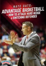 Nate Oats: Advantage Basketball - How to Attack Hard Hedge & Switching Defenses