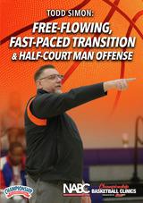   Todd Simon: Free-Flowing, Fast-Paced Transition & Half-Court Man Offense