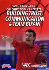 Coaching Today's Athlete - Building Trust, Communication & Team Buy-In