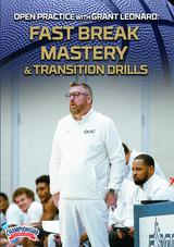 Open Practice with Grant Leonard: Fast Break Mastery & Transition Drills