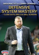 Open Practice with Grant Leonard: Defensive System Mastery - Close Outs, Drills & Ball Screens