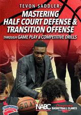 Mastering Half Court Defense & Transition Offense Through Game Play & Competitive Drills