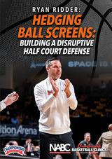 Hedging Ball Screens: Building a Disruptive Half Court Defense