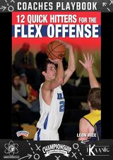 12 Quick Hitters for the Flex Offense Playbook