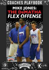 Mike Jones: The DeMatha Flex Offense Playbook