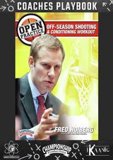 Open Practice: Off Season Shooting and Conditioning Workout Playbook