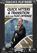 Quick Hitters & Transition into the Flex Offense Playbook