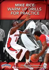 Mike Rice: Warm Up Drills for Practice