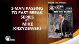 3-Man Passing to Fast Break Series with Mike Krzyzewski