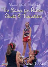 Winning it All! Volume 2 - The Basics for Partner Stunts & Transitions                                                      