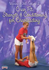 Winning it All! Volume 2 - Cheer Fit: Strength & Conditioning for Cheerleading