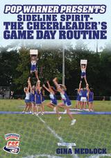 Pop Warner Presents Sideline Spirit - The Cheerleader's Game Day Routine                                                        