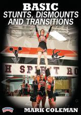 Basic Stunts, Dismounts and Transitions