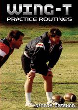 Wing-T  Practice Routines