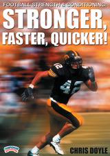 Football Strength & Conditioning: Stronger, Faster, Quicker!