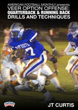 Veer Option Offense: Quarterback & Running Back Drills and Techniques