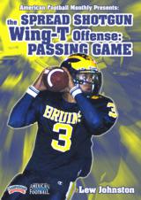 The Spread Shotgun Wing-T Offense: Passing Game