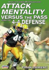 Attack Mentality Versus the Pass Using the 4-4 Defense