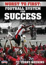Worst to First: Football System for Success                                                                                     
