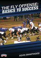 The Fly Offense: Basics to Success
