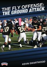 The Fly Offense: The Ground Attack