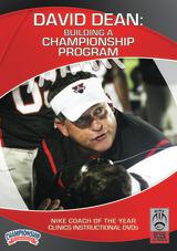 David Dean: Building a Championship Program