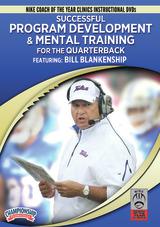 Successful Program Development and Mental Training for the Quarterback