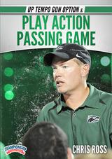 Up Tempo Gun Option & Play Action Passing Game