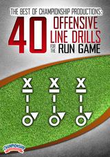 The Best of Championship Productions: 40 Offensive Line Drills for the Run Game