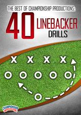 The Best of Championship Productions: 40 Linebacker Drills