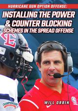 Hurricane Gun Option Offense: Installing the Power & Counter Blocking Schemes in the Spread Offense