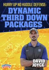 Hurry Up No Huddle Defense: Dynamic Third Down Packages