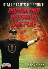It All Starts Up Front: Dominating Defensive Line Play