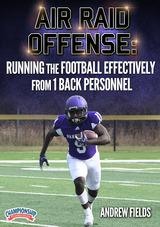 Air Raid Offense: Running the Football Effectively from 1 Back Personnel
