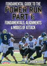 Fundamental Guide to the Power Run - Part 1: Fundamentals, Alignments & Modes of Attack