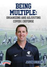 Being Multiple: Organizing and Adjusting Cover 1 Defense