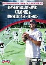 Developing a Dynamic, Attacking & Unpredictable Offense                                                                         