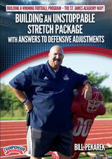 Building an Unstoppable Stretch Package with Answers to Defensive Adjustments