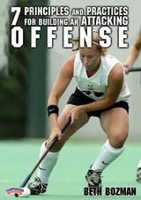 7 Principles & Practices for Building an Attacking Offense